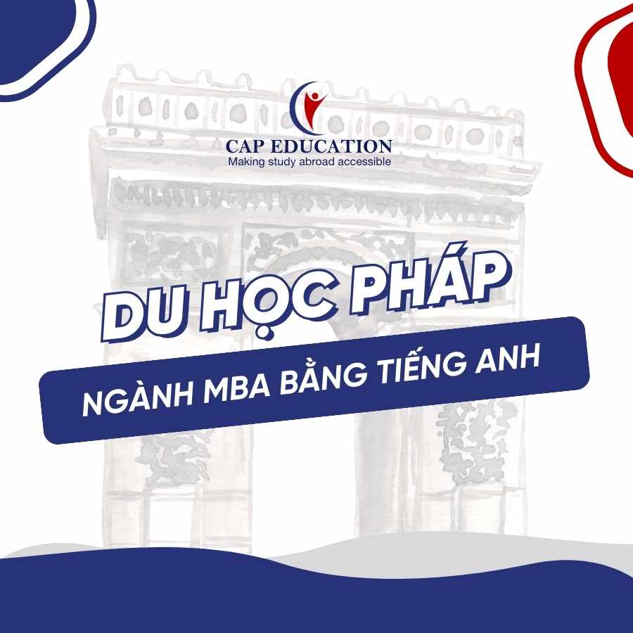 Hình ảnh minh họa Du Học Pháp Ngành MBA Bằng Tiếng Anh