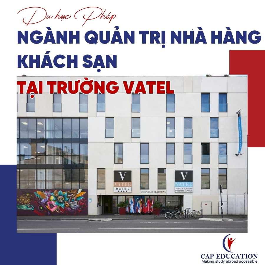 Hình ảnh minh họa Du Học Pháp Ngành Quản Trị Nhà Hàng Khách Sạn Tại Trường Vatel