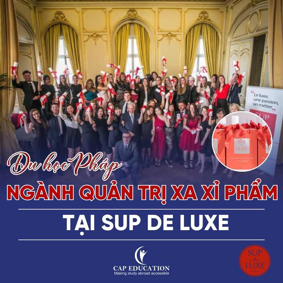 Hình ảnh minh họa Du Học Pháp Ngành Quản Trị Xa Xỉ Phẩm Tại Sup De Luxe