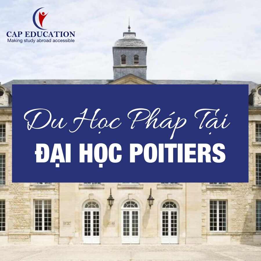 Hình ảnh minh họa Du Học Pháp Tại Đại Học Poitiers