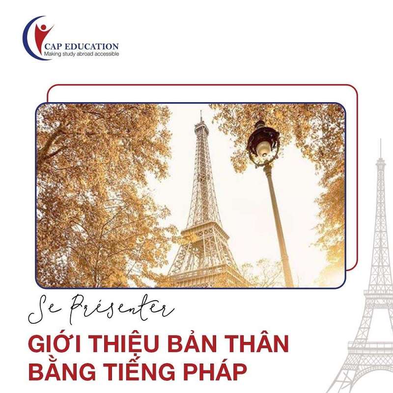 Giới Thiệu Bản Thân Bằng Tiếng Pháp