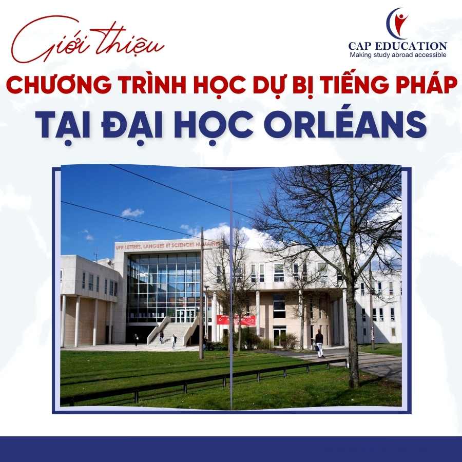 Hình ảnh minh họa Giới Thiệu Chương Trình Dự Bị Tiếng Pháp Tại Đại Học Orléans