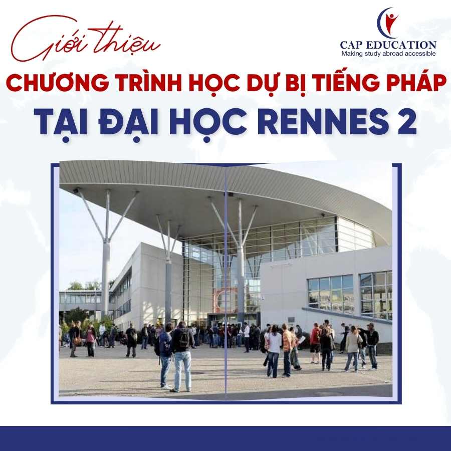Hình ảnh minh họa Giới Thiệu Chương Trình Học Dự Bị Tiếng Pháp Tại Đại Học Rennes 2