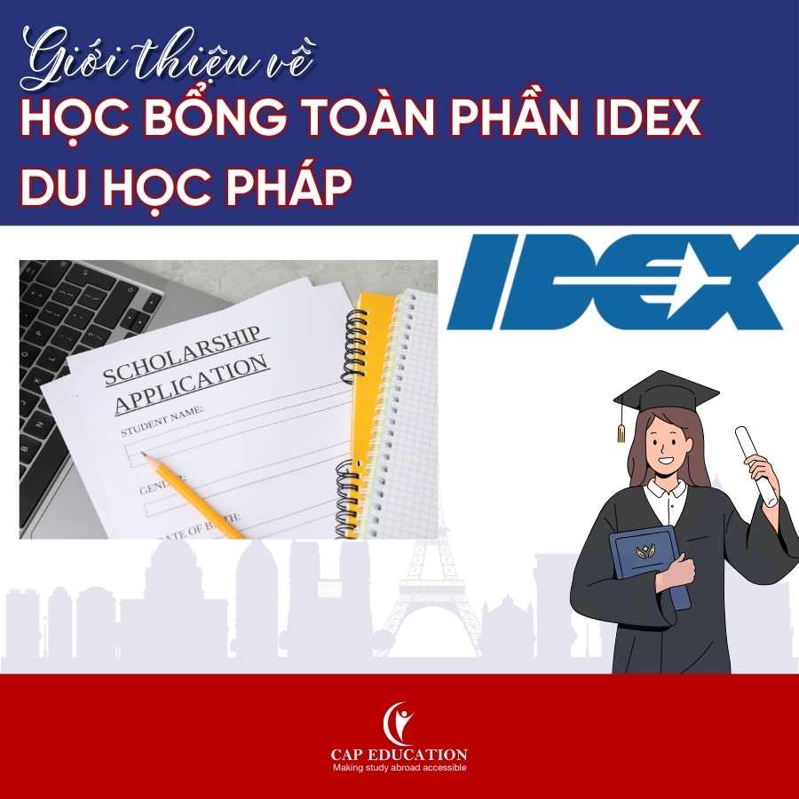 Hình ảnh minh họa Giới Thiệu Về Học Bổng Toàn Phần IDEX Du Học Pháp