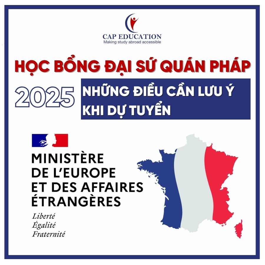 Hình ảnh minh họa Học Bổng Đại Sứ Quán Pháp 2025 Và Những Điều Cần Lưu Ý Khi Dự Tuyển