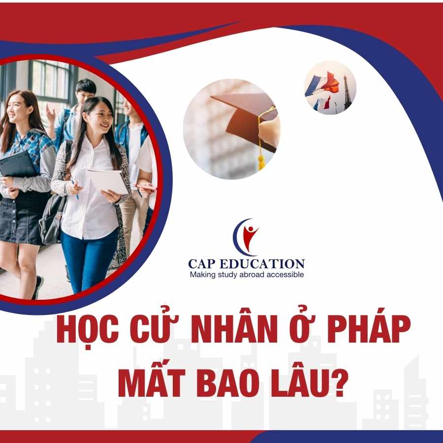 Hình ảnh minh họa Học Cử Nhân Ở Pháp Mất Bao Lâu?