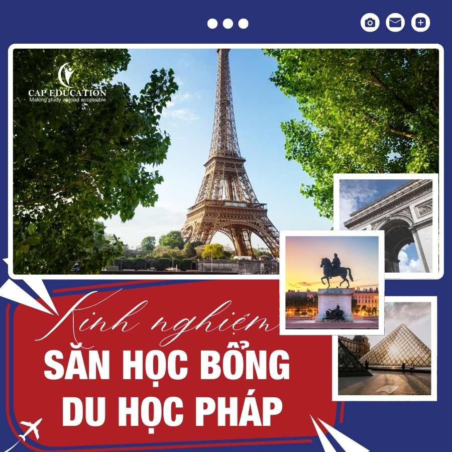 Hình ảnh minh họa Kinh Nghiệm Săn Học Bổng Du Học Pháp
