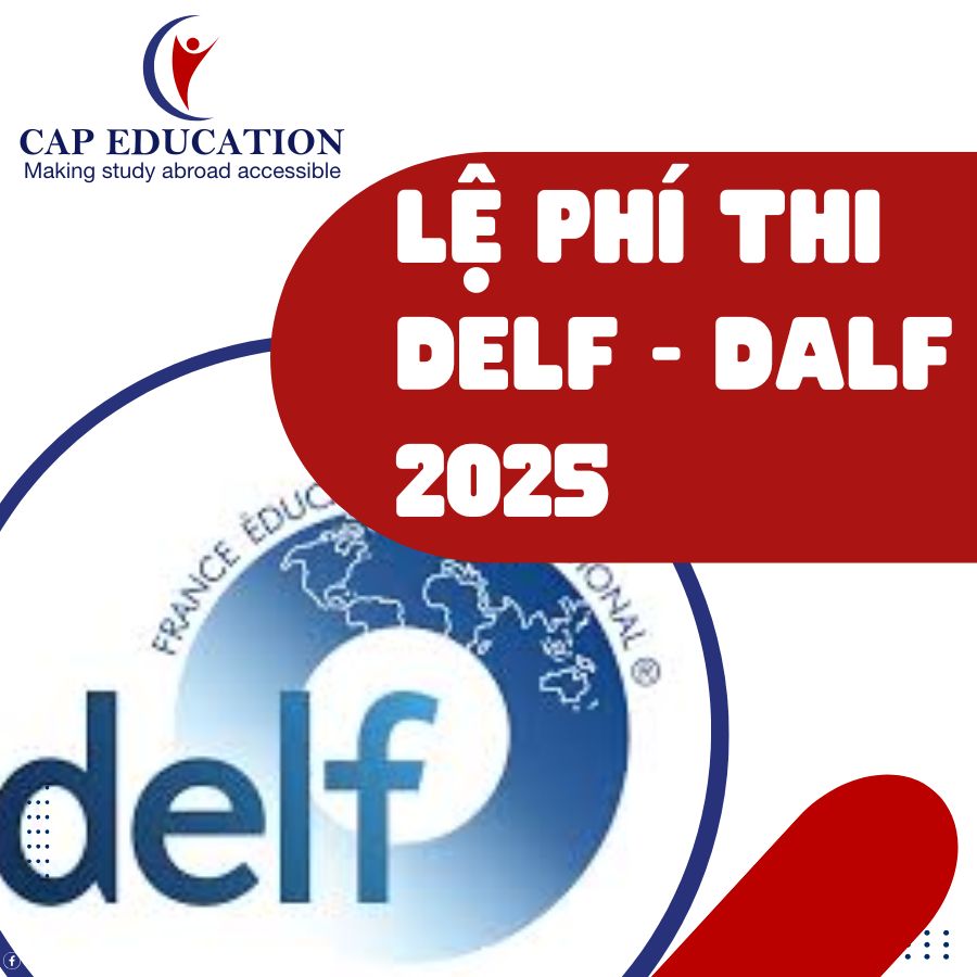 Lệ phí thi DELF - DALF 2025