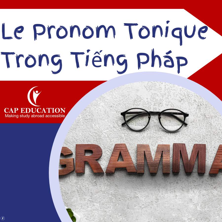 Le Pronom Tonique Trong Tiếng Pháp