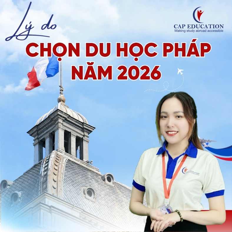 Hình ảnh minh họa Lý Do Chọn Du Học Pháp Năm 2026