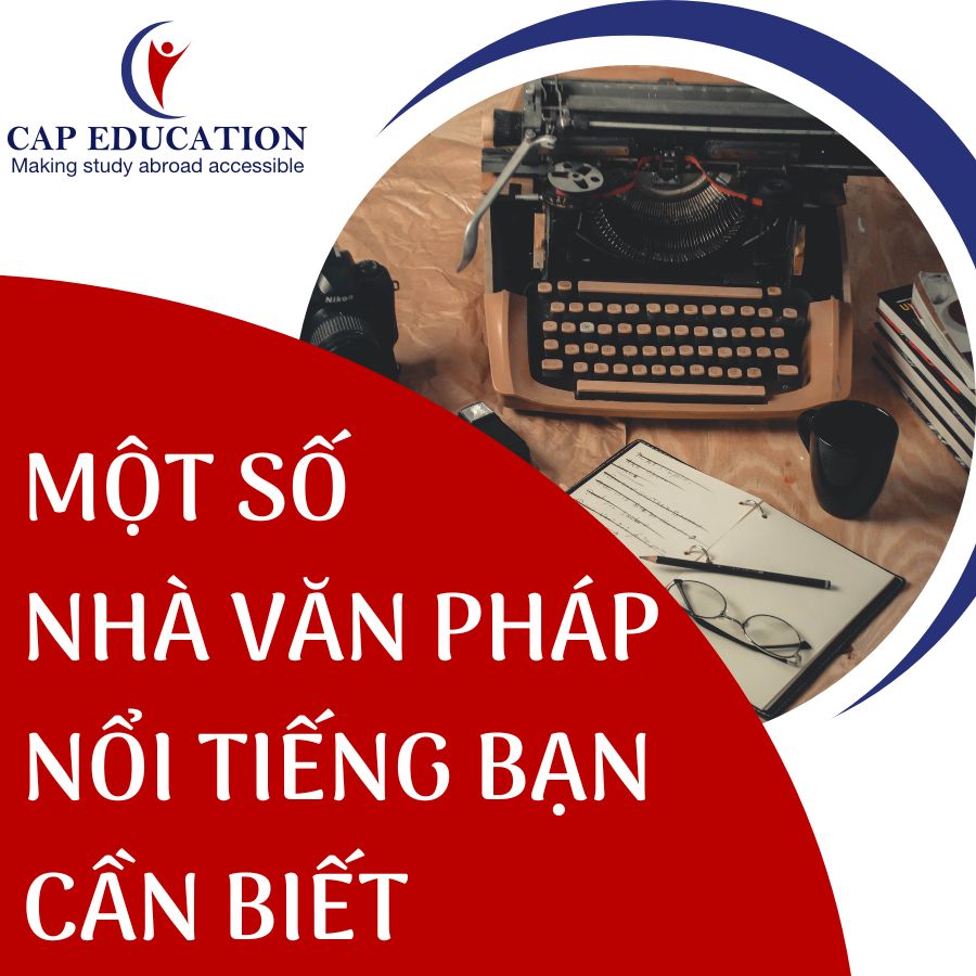 Một Số Nhà Văn Pháp Nổi Tiếng Bạn Cần Biết