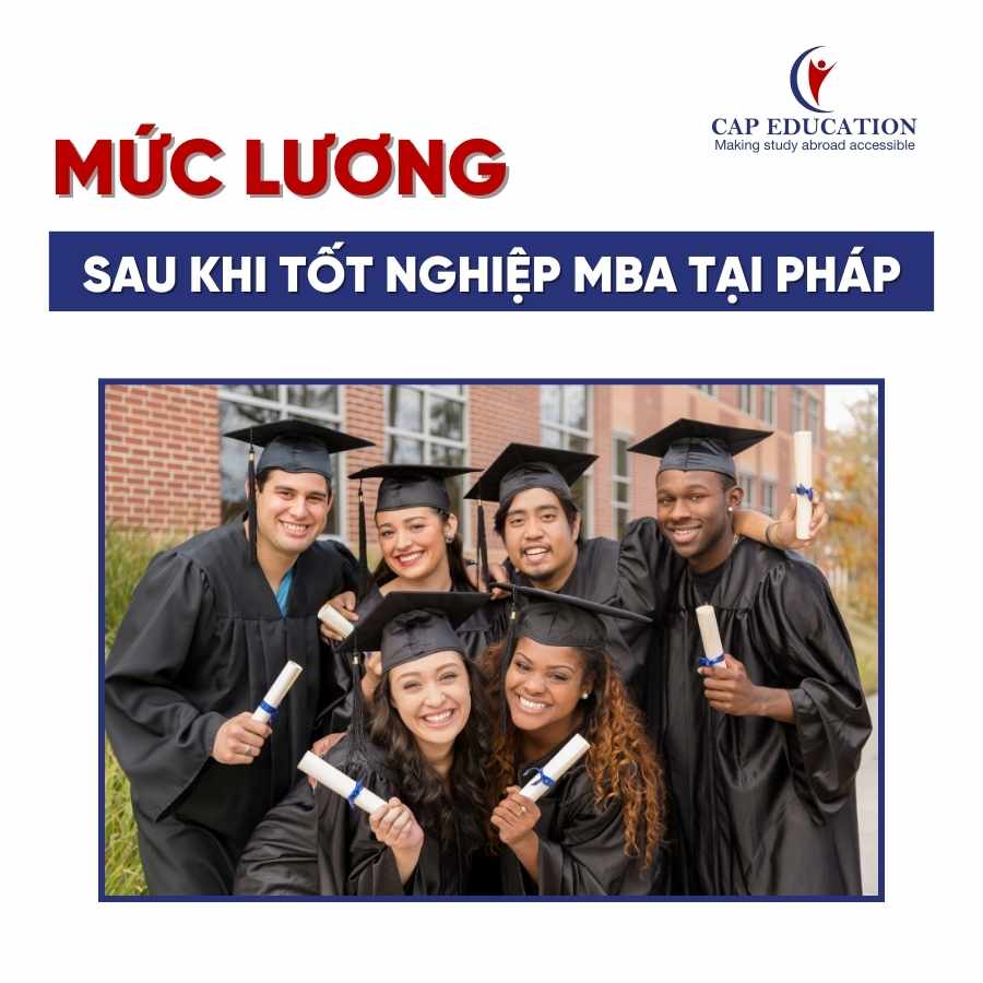 Hình ảnh minh họa Mức Lương Sau Khi Tốt Nghiệp MBA Tại Pháp