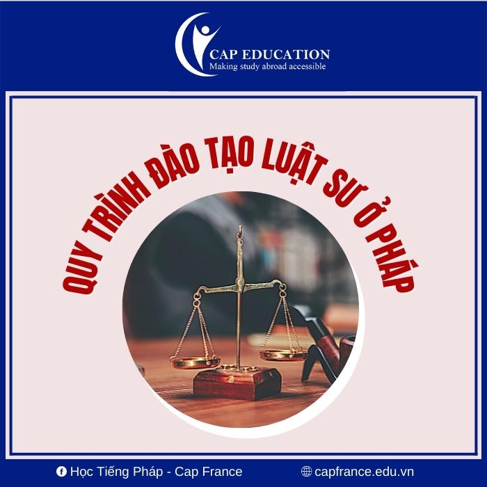 Hình ảnh minh họa Quy Trình Đào Tạo Luật Sư Ở Pháp