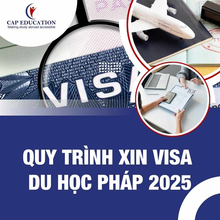 Hình ảnh minh họa Quy Trình Xin Visa Du Học Pháp 2025
