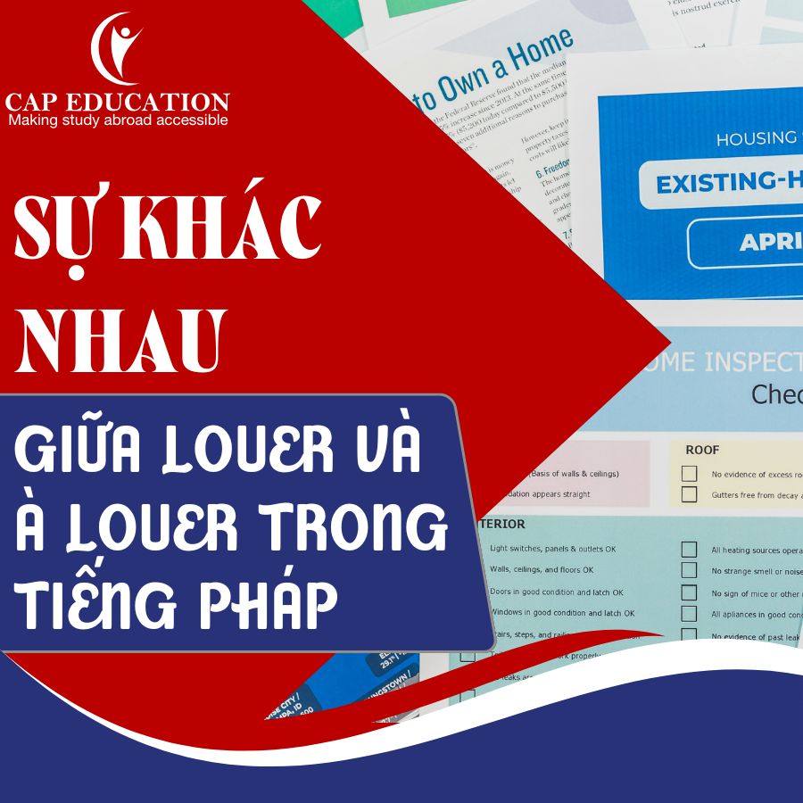 Sự Khác Nhau Giữa Louer Và À Louer Trong Tiếng Pháp