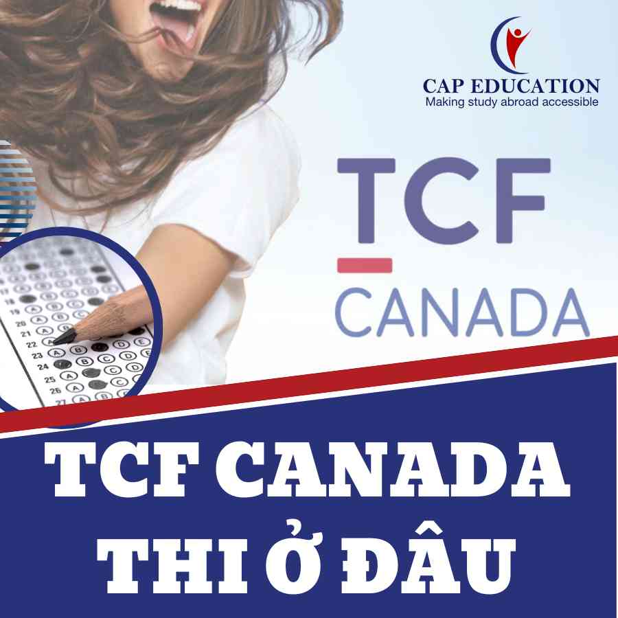 TCF Canada Thi Ở Đâu