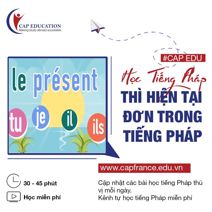 Thì Hiện Tại Trong Tiếng Pháp