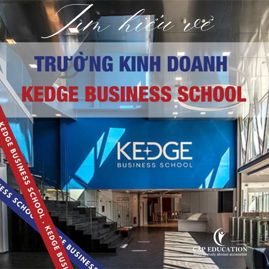 Hình ảnh minh họa Tìm Hiểu Về Trường Kinh Doanh KEDGE Business School