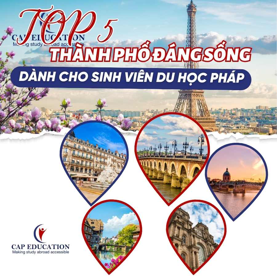 Hình ảnh minh họa Top 5 Thành Phố Đáng Sống Nhất Dành Cho Sinh Viên Du Học Pháp