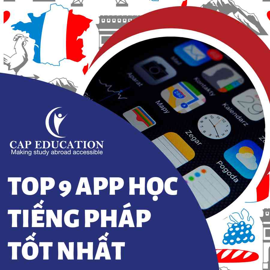 Top 9 App Học Tiếng Pháp Tốt Nhất