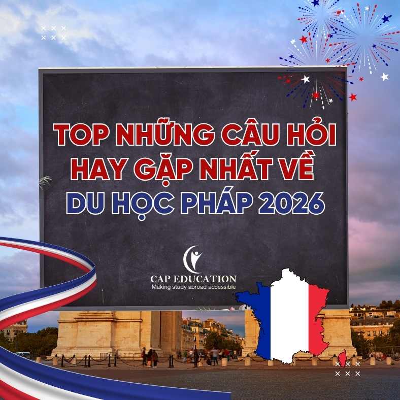 Hình ảnh minh họa Top Những Câu Hỏi Hay Gặp Nhất Về Du Học Pháp 2026