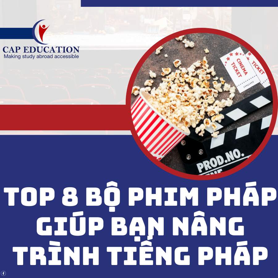 Top 8 Bộ Phim Pháp Giúp Bạn Nâng Trình Tiếng Pháp