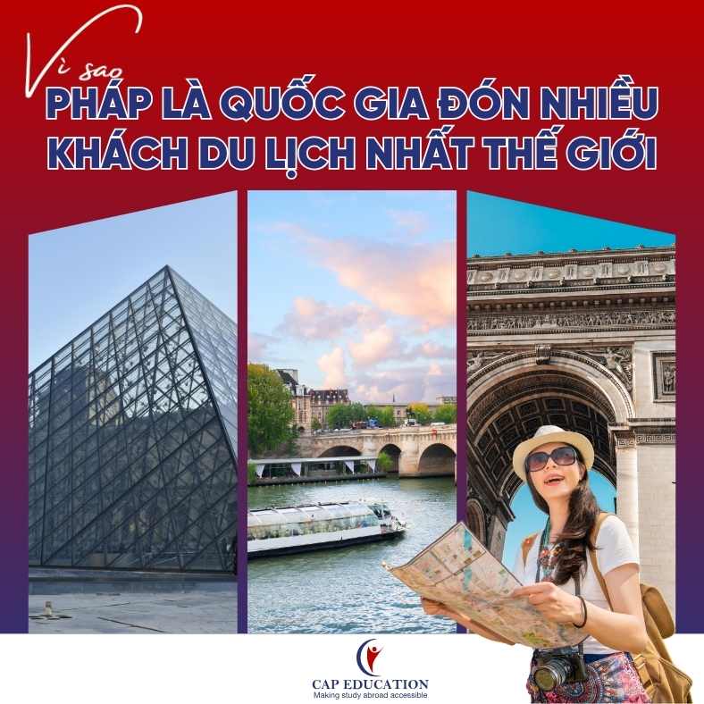 Vì Sao Pháp Là Quốc Gia Đón Nhiều Khách Du Lịch Nhất Thế Giới
